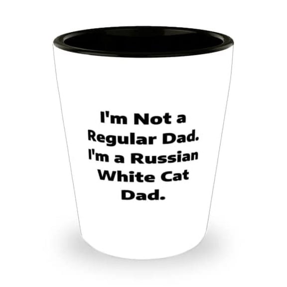 Nice Russian White Cat Shot Glass, I'm Not a Regular Dad. I, Gifts For Cat Lovers, Present From Friends, Ceramic Cup For Russian White Cat
