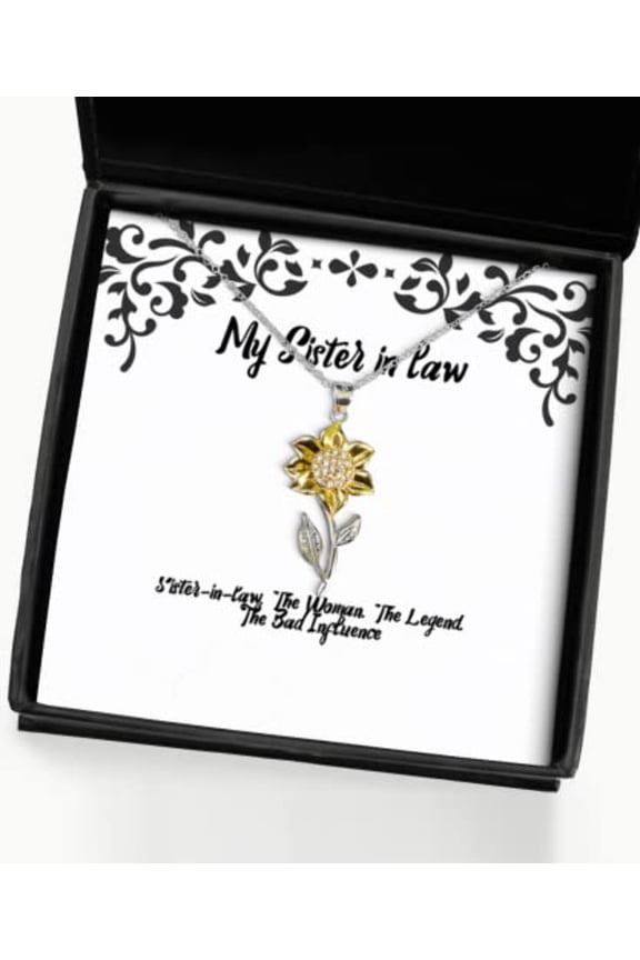 Nice Sister in Law Sunflower Pendant Necklace, Sister-in-Law. The Woman. The, Gifts for Big Sister, Present from Sister, for Sister in Law