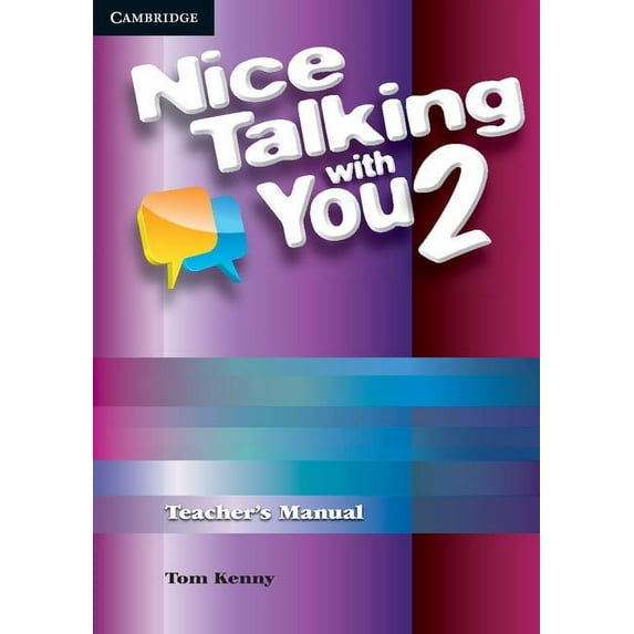 Nice Talking with You Nice Talking with You Level 2 Teacher's Manual, (Paperback)