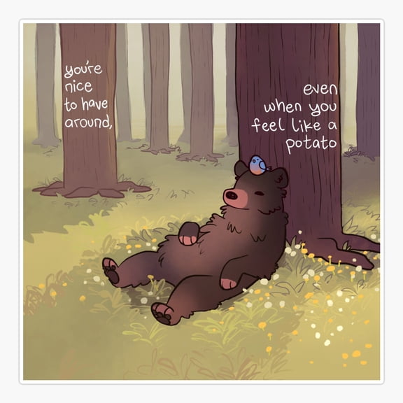Nice To Have Around Bird Bear Sticker