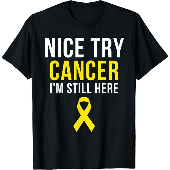 Nice Try Survivor Sarcoma Cancer Awareness Yellow Ribbon T-Shirt