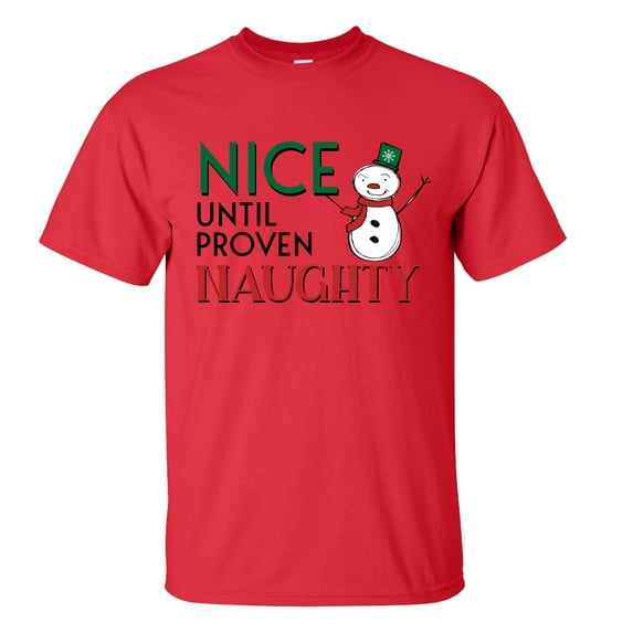 Nice Until Proven Naughty Unisex Short Sleeve T-shirt-Red-Medium