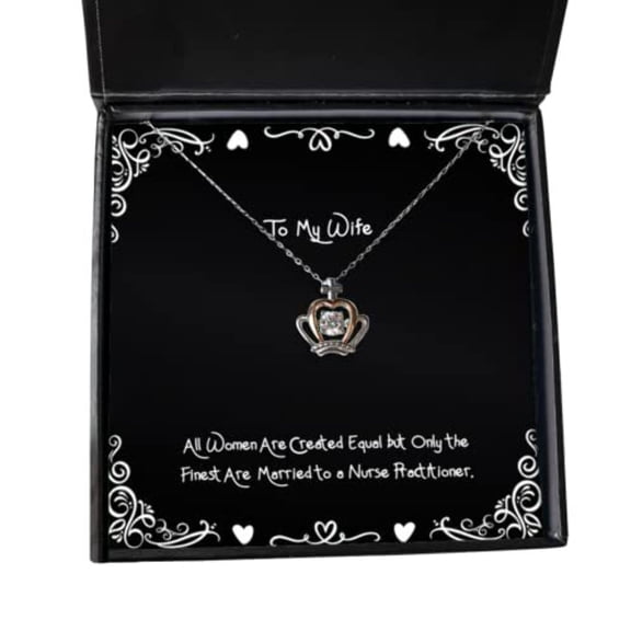 Nice Wife Crown Pendant Necklace, All Women are Created Equal but Only The Finest are, Fancy Gifts for Wife, Christmas, Hanukkah, Kwanzaa, New Years Eve, Valentines Day, Easter,