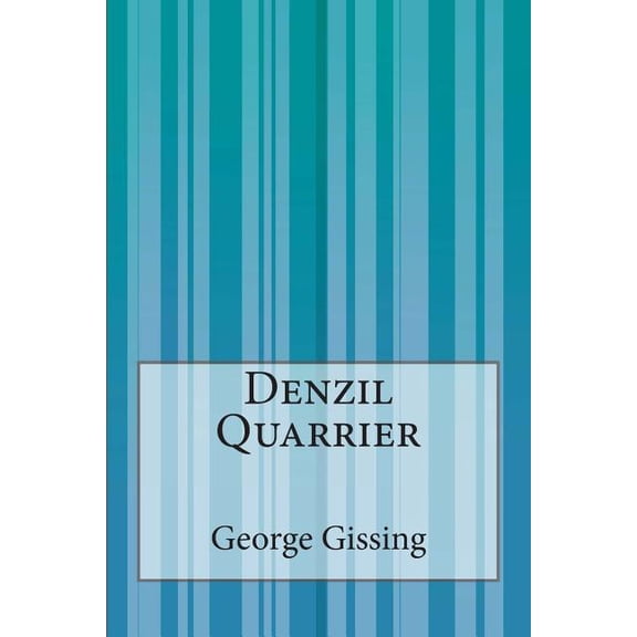 Denzil Quarrier (Paperback)