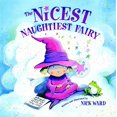 thumbnail image 1 of Nicest Naughty Fairy [Hardcover] Ward, Nick, 1 of 4