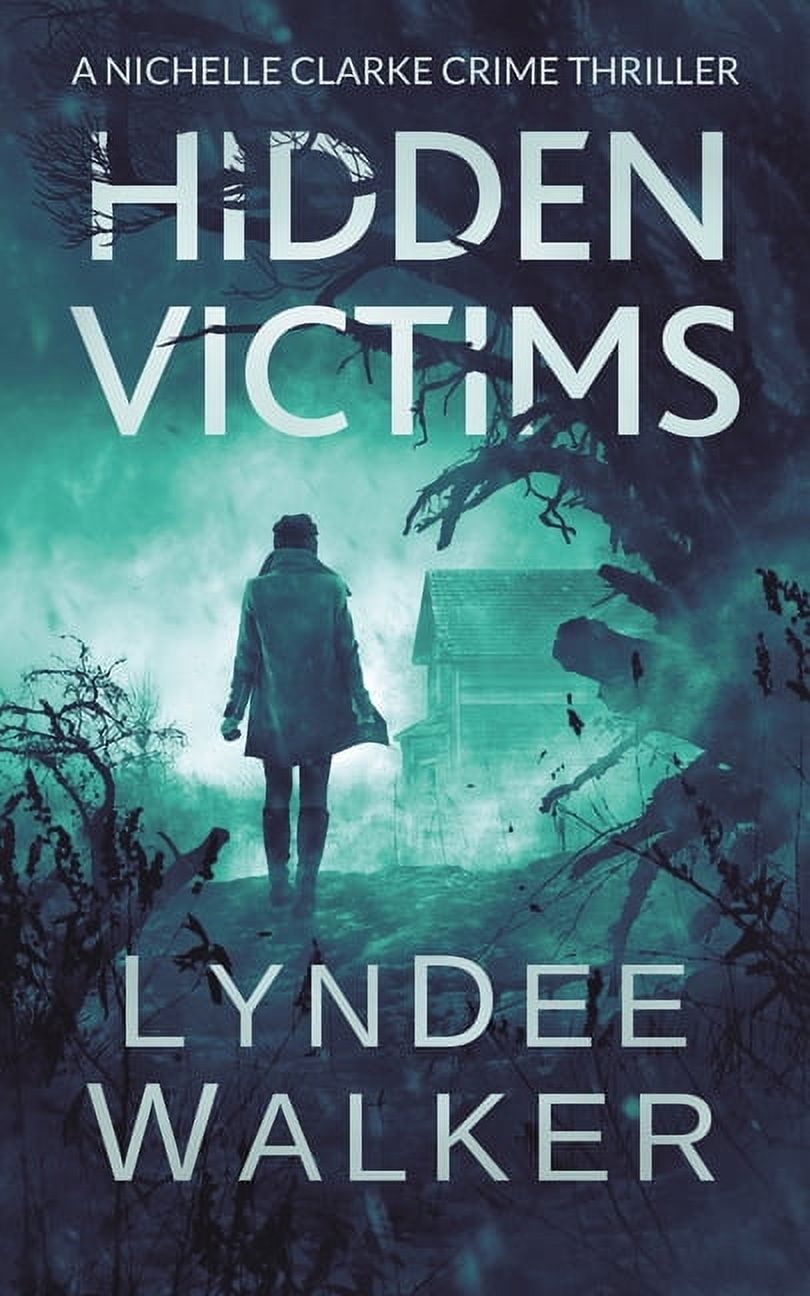 Nichelle Clarke: Hidden Victims : A Nichelle Clarke Crime Thriller (Series #8) (Paperback) - image 1 of 1