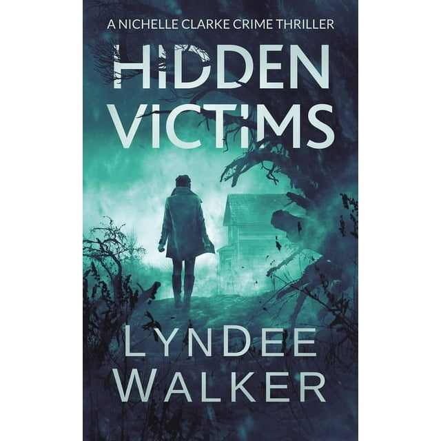 Nichelle Clarke: Hidden Victims : A Nichelle Clarke Crime Thriller (Series #8) (Paperback)