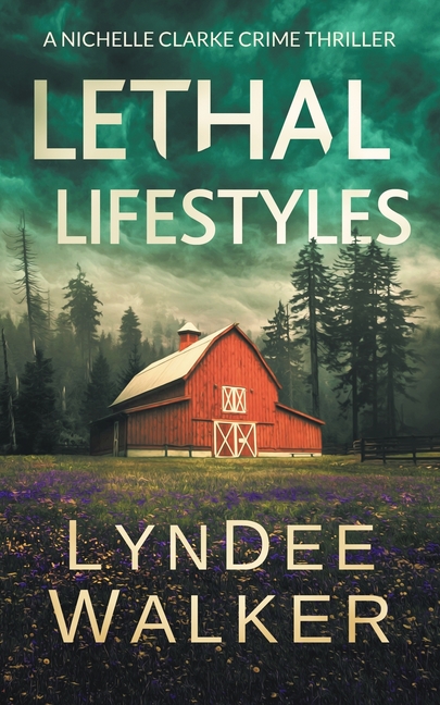 Nichelle Clarke: Lethal Lifestyles : A Nichelle Clarke Crime Thriller (Series #6) (Paperback) - image 1 of 1