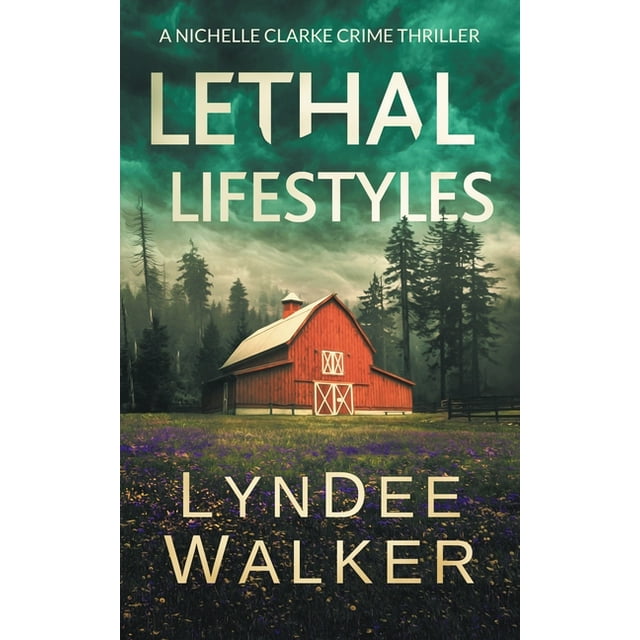 Nichelle Clarke: Lethal Lifestyles : A Nichelle Clarke Crime Thriller (Series #6) (Paperback)