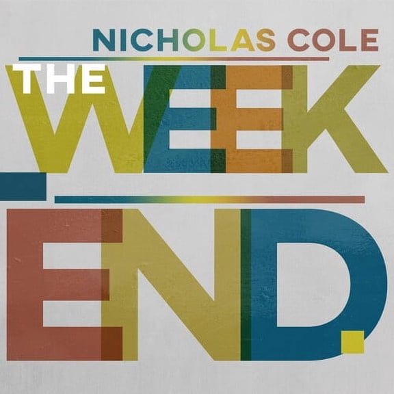 Nicholas Cole - Weekend - Music & Performance - CD