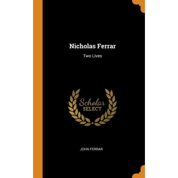 Nicholas Ferrar : Two Lives (Hardcover)