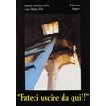thumbnail image 1 of Maria Simma,Nicholas M. Eltz,A. Parish Pedeferri Fateci uscire da qui! (Paperback), 1 of 2