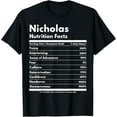 thumbnail image 1 of Nicholas Nutrition Facts Funny Personalized Name Nicholas T-Shirtmen and women can wear, black, white, gifts.S,M,L,XL,2XL,3XL,1760XL, 1 of 4