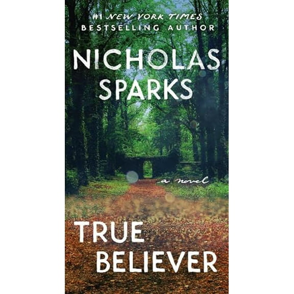 Pre-Owned True Believer (Mass Market Paperback) 1538768178 9781538768174