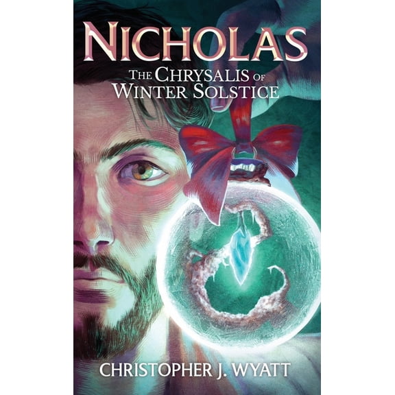 Nicholas: The Chrysalis of Winter Solstice, (Hardcover)