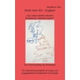 thumbnail image 1 of Nicht mehr EU - England: Quo usque tanden abutere, Brexitannia, patientia nostra? German Edition Paperback 3755777355 9783755777359 Rodolfo Di Telo, 1 of 1