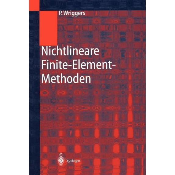 Nichtlineare Finite-Element-Methoden, (Paperback)