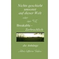thumbnail image 1 of Nichts geschieht umsonst auf dieser Welt: Breakable - Zerbrechlich, die AnhÃ¤nge, (Paperback), 1 of 1