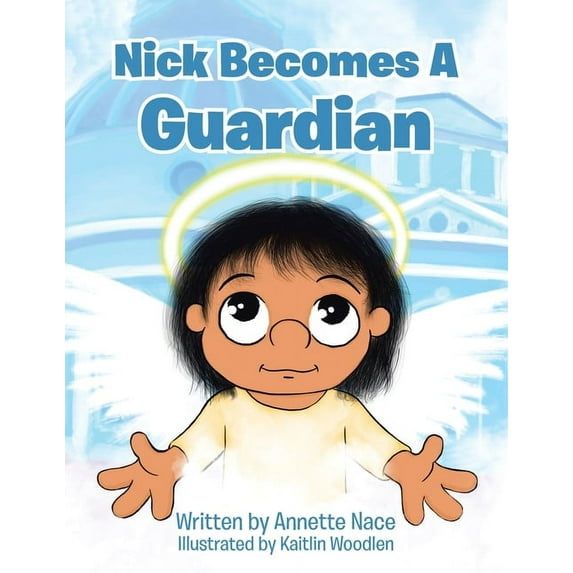 Nick Becomes a Guardian, (Paperback)