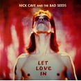 thumbnail image 1 of Nick Cave & the Bad Seeds - Let Love In - Music & Performance - Vinyl, 1 of 1