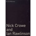 thumbnail image 1 of Nick Crowe and Ian Rawlinson : At 25 Meters (Paperback), 1 of 1