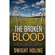 Nick Drake Novel The Broken Blood, Book 8, Paperback
