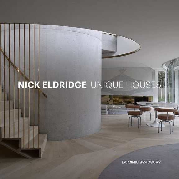 Nick Eldridge : Unique Houses (Hardcover)