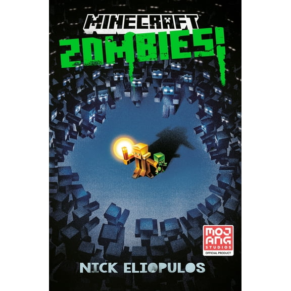 Nick Eliopulos: Minecraft: Zombies!: An Official Minecraft Novel (Hardcover)