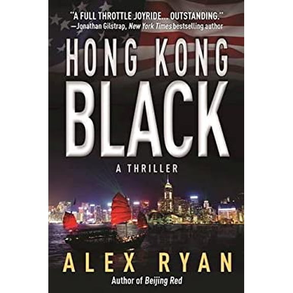 Pre-Owned Hong Kong Black: A Thriller (Hardcover) 1683310284 9781683310280