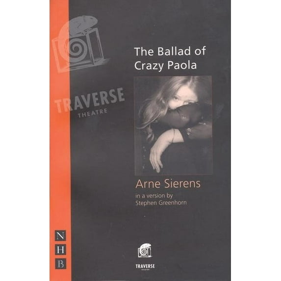 Nick Hern Books: Ballad of Crazy Paola (Paperback)