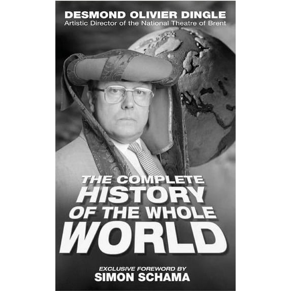 Nick Hern Books: Desmond Dingle's Complete History of the Whole WOR (Paperback)