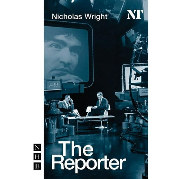 Nick Hern Books: The Reporter (Paperback)