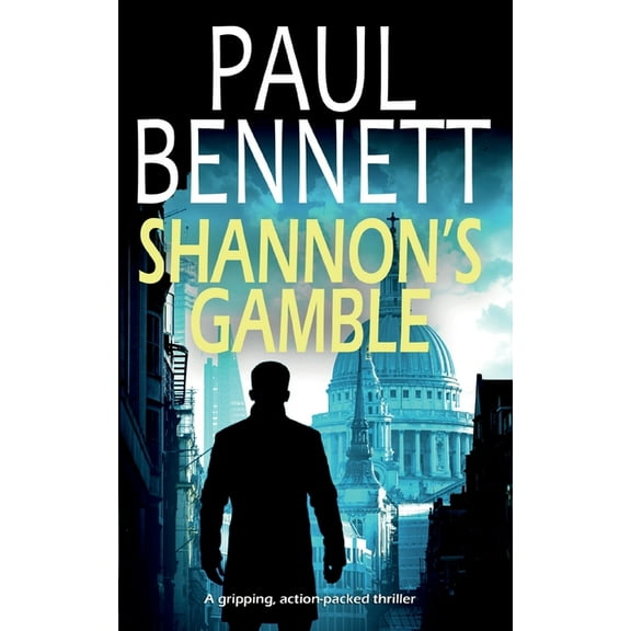 Nick Shannon Thriller: SHANNON'S GAMBLE a gripping, action-packed thriller (Paperback)