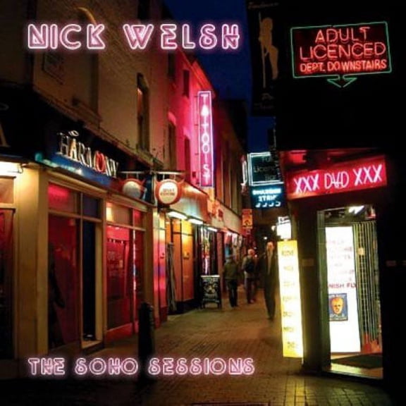 Nick Welsh - Soho Sessions - Music & Performance - CD