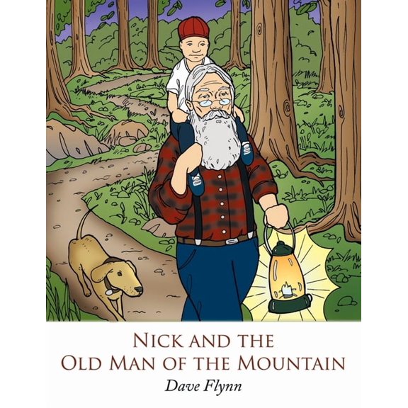 Nick and the Old Man of the Mountain, (Paperback)