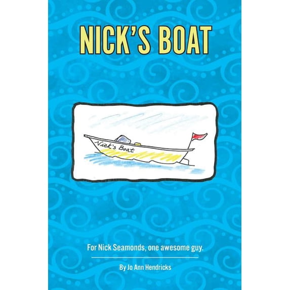 Nick's Boat, (Paperback)