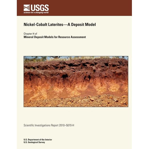 Nickel-Cobalt Laterites?a Deposit Model