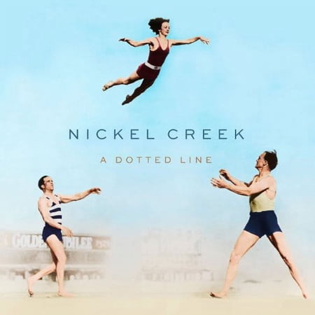 Nickel Creek - A Dotted Line - Music & Performance - Vinyl