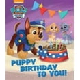 thumbnail image 1 of Pre-Owned Nickelodeon PAW Patrol Puppy Birthday To You (Paperback) 147487648X, 1 of 1