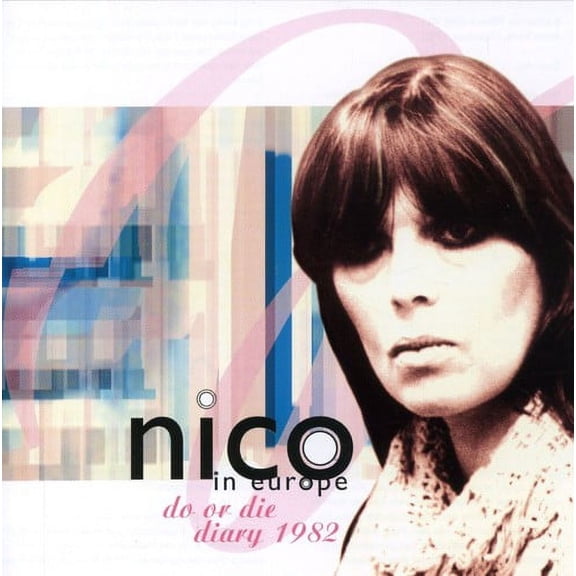 Nico - Nico In Europe - Do Or Die Diary 1982 - Rock - CD