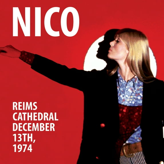 Nico - Reims Cathedral - December 13, 1974 - Music & Performance - CD