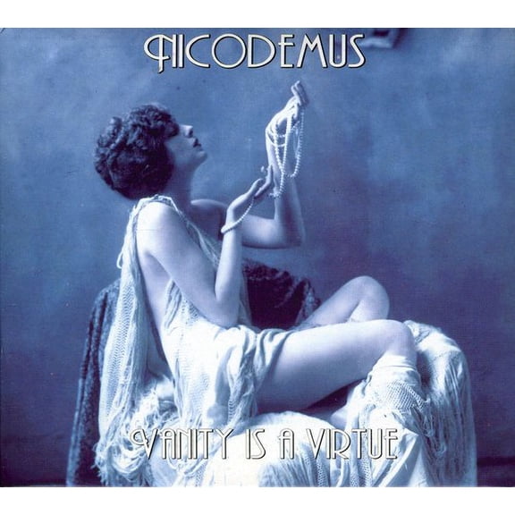Nicodemus - Vanity Is a Virtue - CD