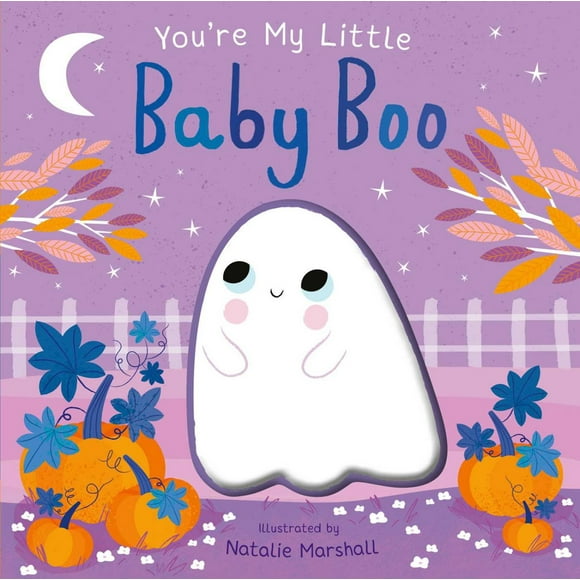 You're My Little Baby Boo (Board Book)