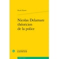 thumbnail image 1 of Nicolas Delamare Theoricien de la Police (Paperback), 1 of 1