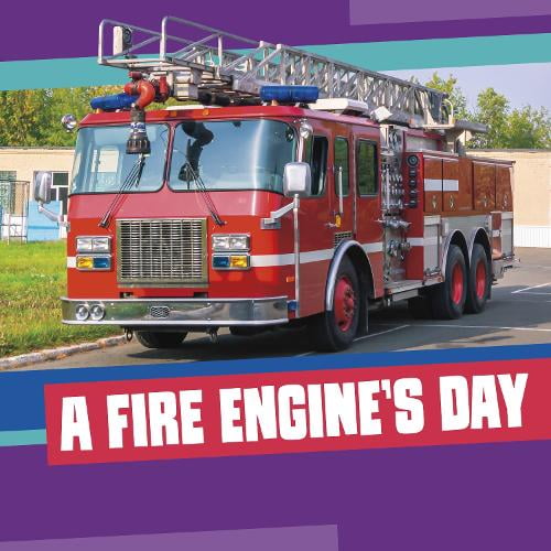Nicole A. Mansfield,Mansfield, Nicole A. A Fire Engine's Day (Hardcover) Day on the Road