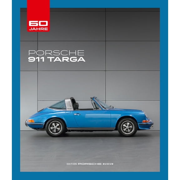 Hettesheimer, N PORSCHE 911 Targa (Hardcover)