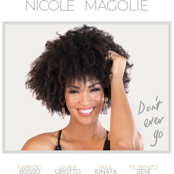 Magolie Nicole Nicole Magolie - Don'T Ever Go (CD)