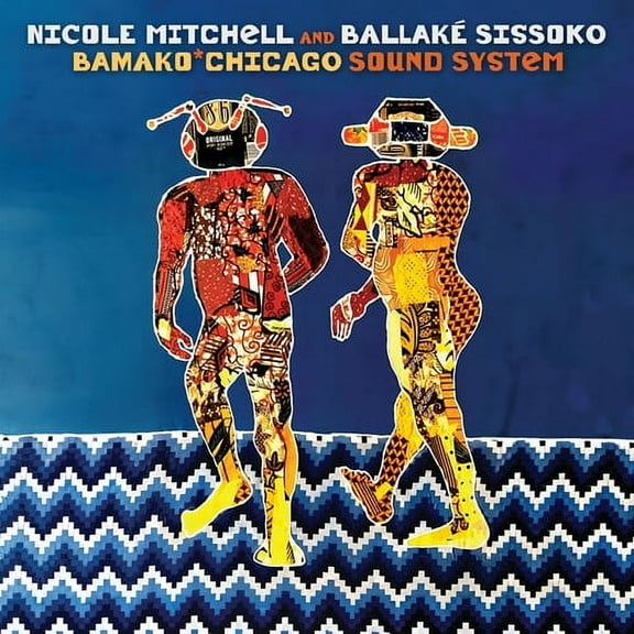 Nicole Mitchell & Ballak Sissoko - Bamako Chicago Sound System - Music & Performance - CD