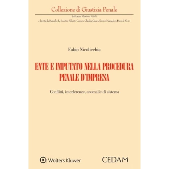 Nicolicchia Ente e imputato nella procedura penale d'impresa (Paperback)