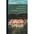 thumbnail image 1 of Nicosia, Sperlinga, Cerami, Troina, AdernÃ³; Volume 34, (Hardcover), 1 of 1